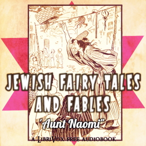 Jewish Fairy Tales and Fables - Gertrude LANDA - Free Audio Books Online Audiobooks in English