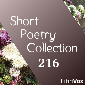 Short Poetry Collection 216 - Various - Free Audio Books Online Audiobooks in English
