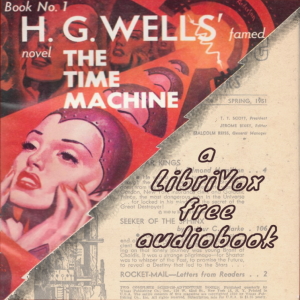 The Time Machine (Version 6) - H. G. Wells - Free Audio Books Online Audiobooks in English