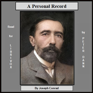 A Personal Record - Joseph Conrad - Free Audio Books Online Audiobooks in English