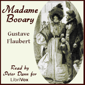 Madame Bovary (Version 2) - Gustave Flaubert - Free Audio Books Online Audiobooks in English