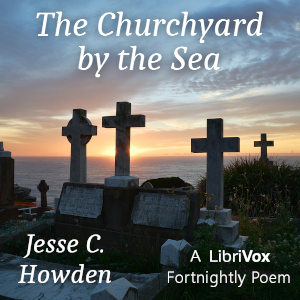 The Churchyard by the Sea - Jessie C. Howden - Free Audio Books Online Audiobooks in English