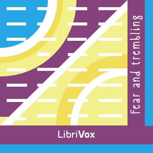 Fear and Trembling (selections) - Soren KIERKEGAARD - Free Audio Books Online Audiobooks in English