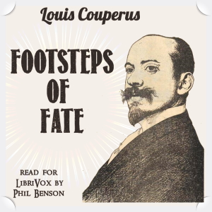 Footsteps of Fate - Louis COUPERUS - Free Audio Books Online Audiobooks in English