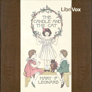 The Candle and the Cat - Mary Finley Leonard - Free Audio Books Online Audiobooks in English