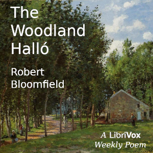 The Woodland Halló - Robert Bloomfield - Free Audio Books Online Audiobooks in English