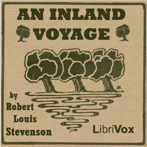 An Inland Voyage - Robert Louis Stevenson - Free Audio Books Online Audiobooks in English