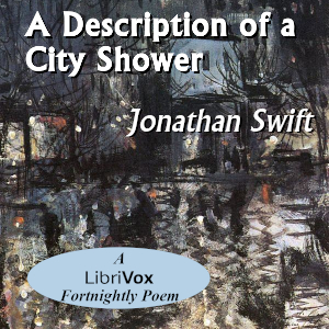A Description Of A City Shower - Jonathan Swift - Free Audio Books Online Audiobooks in English