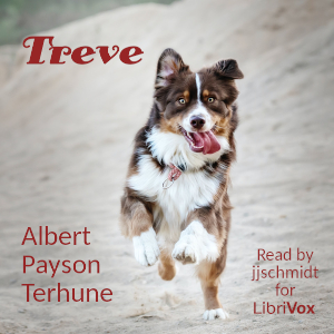Treve - Albert Payson Terhune - Free Audio Books Online Audiobooks in English