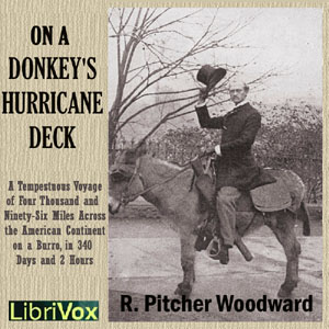 On A Donkey's Hurricane Deck - Robert Pitcher Woodward - Free Audio Books Online Audiobooks in English