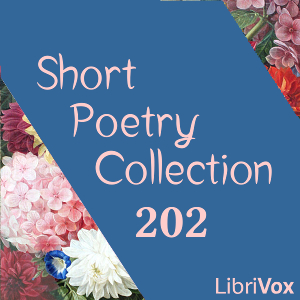 Short Poetry Collection 202 - Various - Free Audio Books Online Audiobooks in English