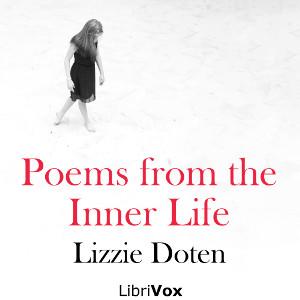 Poems from the Inner Life - Lizzie Doten - Free Audio Books Online Audiobooks in English