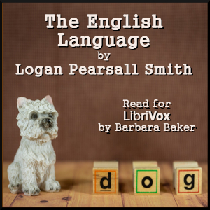 The English Language - Logan Pearsall SMITH - Free Audio Books Online Audiobooks in English