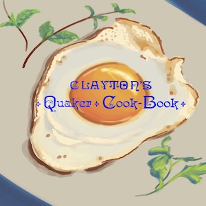 Clayton's Quaker Cook-Book - H. J. Clayton - Free Audio Books Online Audiobooks in English