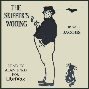 The Skipper's Wooing - W. W. JACOBS - Free Audio Books Online Audiobooks in English