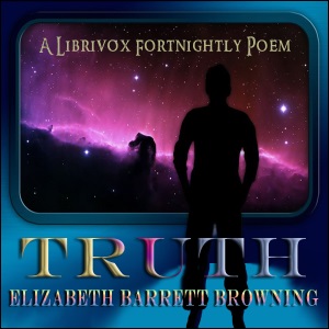 Truth - Elizabeth Barrett Browning - Free Audio Books Online Audiobooks in English