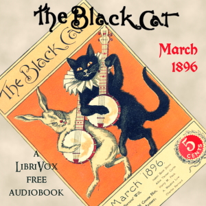 The Black Cat Vol. 01 No. 06 March 1896 - Various - Free Audio Books Online Audiobooks in English