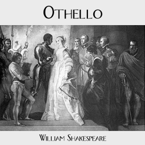 Othello - William Shakespeare - Free Audio Books Online Audiobooks in English