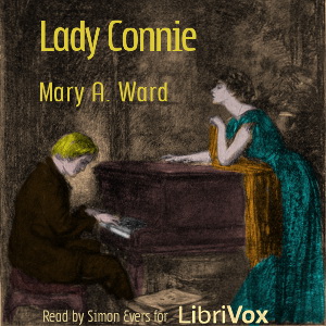 Lady Connie - Mary Augusta Ward - Free Audio Books Online Audiobooks in English
