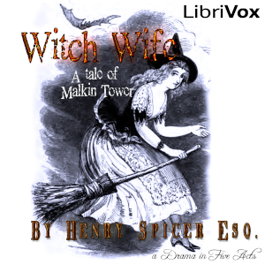 The Witch-Wife - Henry Spicer - Free Audio Books Online Audiobooks in English
