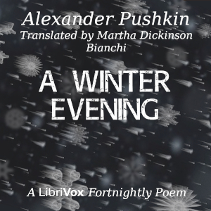 A Winter Evening - Alexander Pushkin - Free Audio Books Online Audiobooks in English