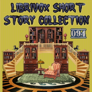 Short Story Collection Vol. 094 - Various - Free Audio Books Online Audiobooks in English