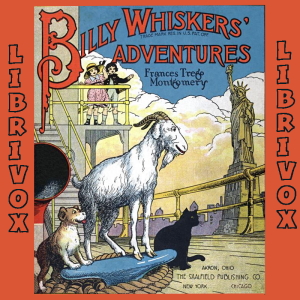 Billy Whiskers' Adventures - Frances Trego MONTGOMERY - Free Audio Books Online Audiobooks in English