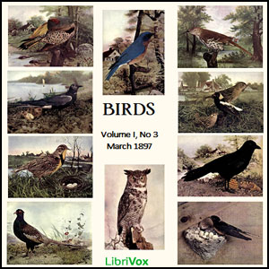 Birds, Vol. I, No 3, March 1897 - Various - Free Audio Books Online Audiobooks in English