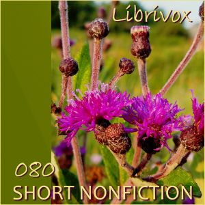 Short Nonfiction Collection, Vol. 080 - Various - Free Audio Books Online Audiobooks in English
