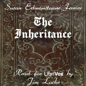 The Inheritance - Susan Edmonstoune FERRIER - Free Audio Books Online Audiobooks in English