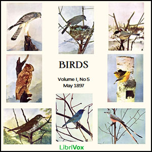 Birds, Vol. I, No 5, May 1897 - Various - Free Audio Books Online Audiobooks in English