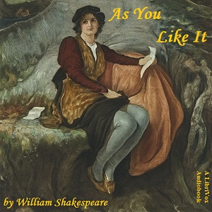 As You Like It (version 3) - William Shakespeare - Free Audio Books Online Audiobooks in English
