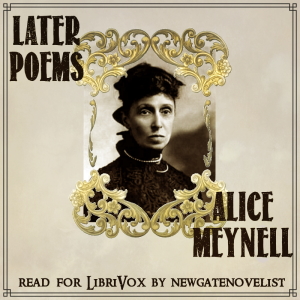 Later Poems - Alice Meynell - Free Audio Books Online Audiobooks in English