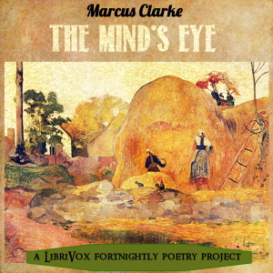 The Mind's Eye - Marcus CLARKE - Free Audio Books Online Audiobooks in English