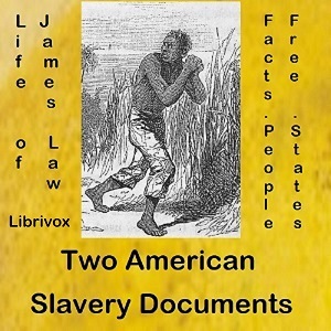 Two American Slavery Documents - James Mars - Free Audio Books Online Audiobooks in English