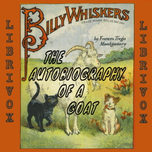 Billy Whiskers, The Autobiography of a Goat (Version 2) - Frances Trego MONTGOMERY - Free Audio Books Online Audiobooks in English