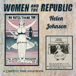 Woman and the Republic - Helen Johnson - Free Audio Books Online Audiobooks in English