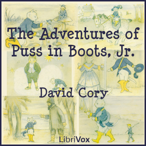 The Adventures of Puss in Boots, Jr. - David Cory - Free Audio Books Online Audiobooks in English