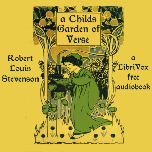 A Child's Garden of Verses (Version 3) - Robert Louis Stevenson - Free Audio Books Online Audiobooks in English