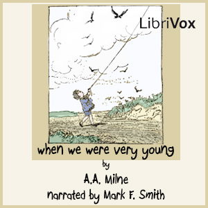 When We Were Very Young - A. A. MILNE - Free Audio Books Online Audiobooks in English