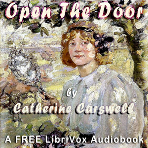 Open The Door - Catherine Carswell - Free Audio Books Online Audiobooks in English