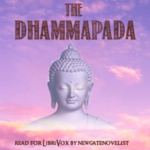 The Dhammapada (Version 3) - Unknown - Free Audio Books Online Audiobooks in English