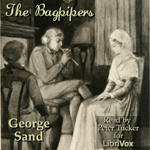 The Bagpipers - George SAND - Free Audio Books Online Audiobooks in English