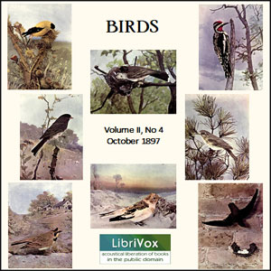 Birds, Vol. II, No 4, October 1897 - Various - Free Audio Books Online Audiobooks in English