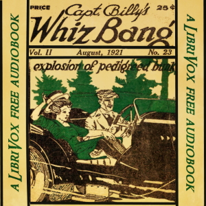 Captain Billy's Whiz Bang, Vol. 2, No. 23, August, 1921 - W. H. Fawcett - Free Audio Books Online Audiobooks in English