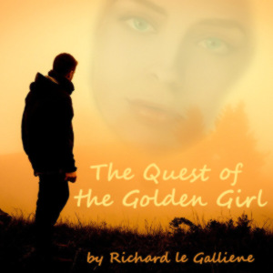 The Quest of the Golden Girl - Richard le Gallienne - Free Audio Books Online Audiobooks in English