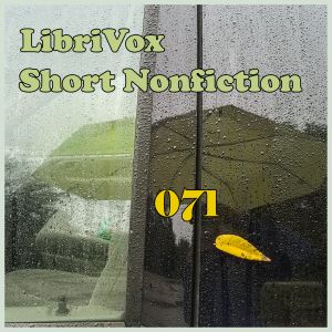 Short Nonfiction Collection, Vol. 071 - Various - Free Audio Books Online Audiobooks in English