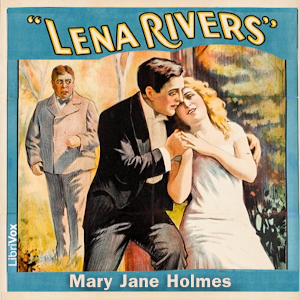 Lena Rivers - Mary Jane HOLMES - Free Audio Books Online Audiobooks in English