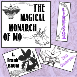 The Surprising Adventures of the Magical Monarch of Mo (Version 2) - L. Frank Baum - Free Audio Books Online Audiobooks in English