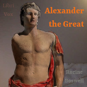 Alexander the Great - Jean Racine - Free Audio Books Online Audiobooks in English